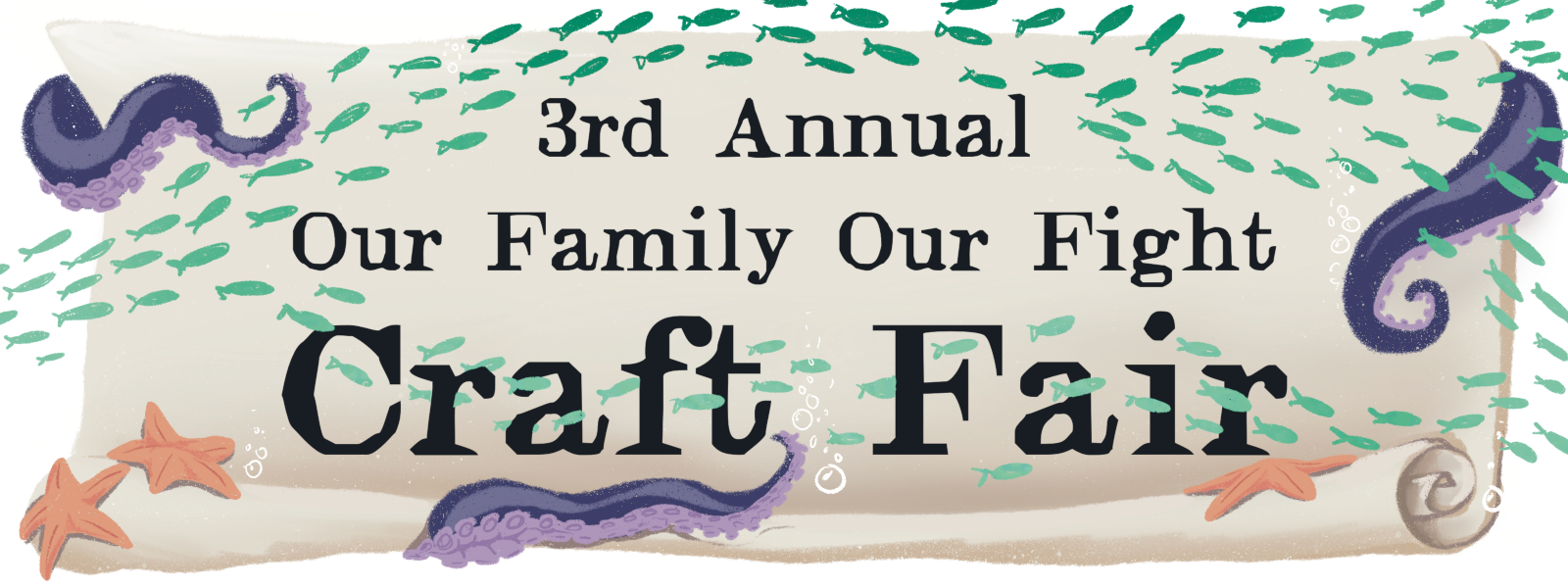Our Family Our Fight 3rd Annual Craft Fair